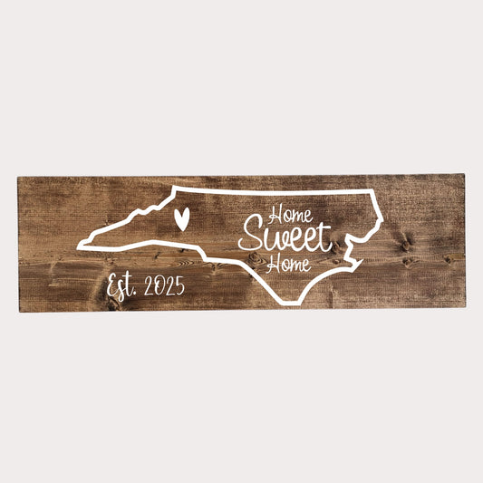North Carolina State Home Sweet Home Sign (MIG)